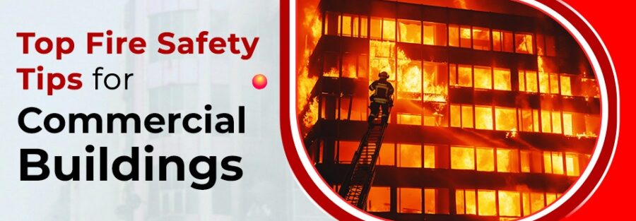 fire safety tips for commercial buildings