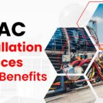 What are HVAC Installation Services?