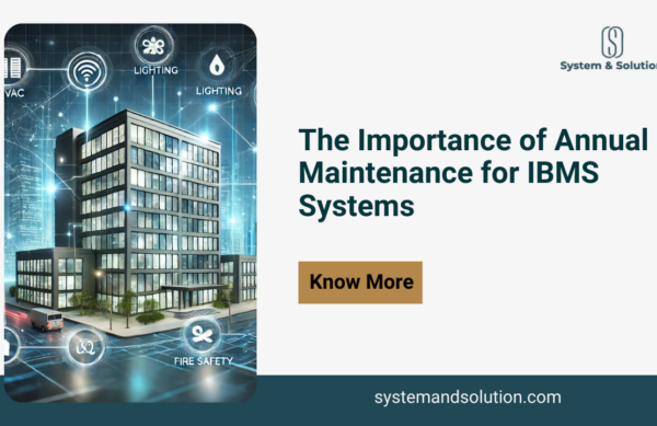 The-Importance-of-Annual-Maintenance-for-IBMS-Systems